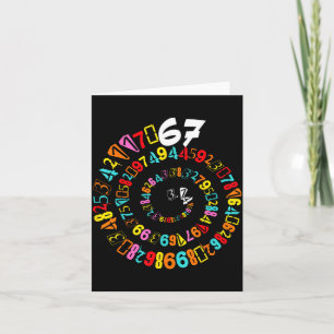 Funny 6 7 meme day spiral digits math teacher and card
