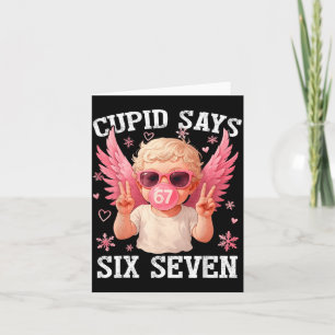 Funny 6 7 Meme Heart Cud Says Six Seven 67 Valenti Card