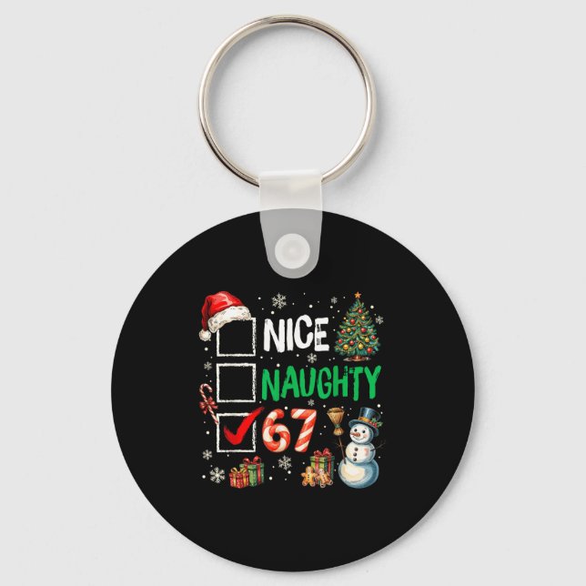 Funny 6-7 Meme Nice Naughty 67 Christmas Brain Rot Keychain (Front)