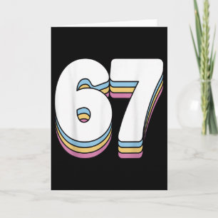 Funny 6 7 Meme Six Seven Gen Alpha Slang 67 Card