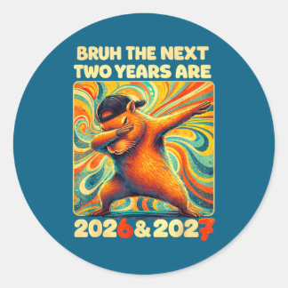 Funny 6 7 New Year Meme For Kids Boys Nye 2026 &am Classic Round Sticker