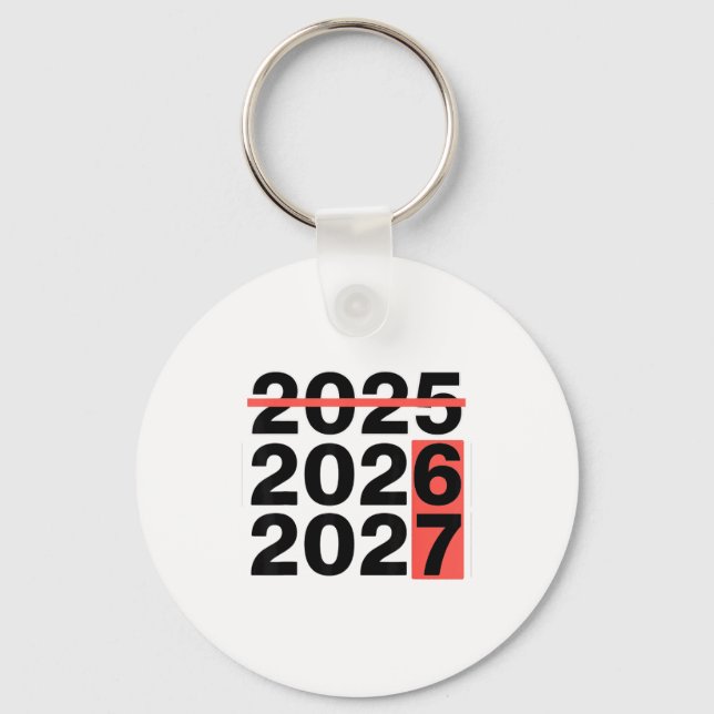 Funny 6 7 Party Happy New Year 2026 2027 67 Meme S Keychain (Front)
