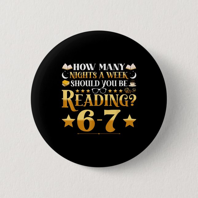 Funny 6-7 Reading Meme Quote Teacher Librarian Boo Button (Front)