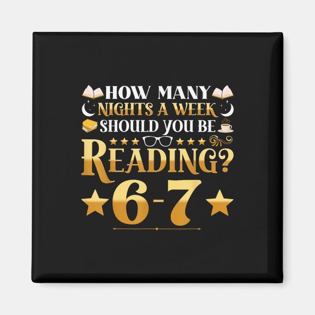 Funny 6-7 Reading Meme Quote Teacher Librarian Boo Magnet (Front)