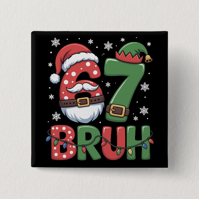 Funny 6 7 Six Seven Bruh Meme Christmas Santa Elf  Button (Front)