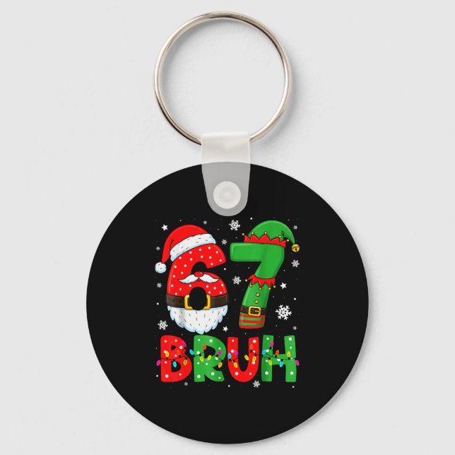 Funny 6 7 Six Seven Bruh Meme Christmas Santa Elf  Keychain (Front)