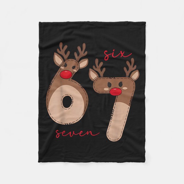 Funny 6 7 Six Seven Meme Christmas Reindeer Gen Al Fleece Blanket (Front)