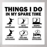 Funny 6 Things I Do In My Spare Time Snowboarding