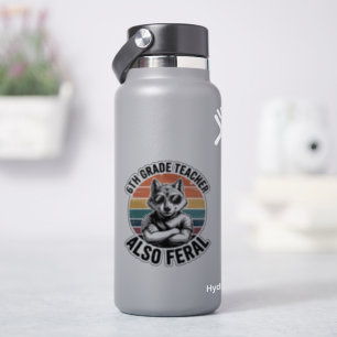 Funny 6th Grade Teacher Wolf Also Feral Retro Sticker