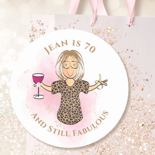 Funny 70 and Fabulous Cartoon 70th Birthday Sassy  Classic Round Sticker (Creator Uploaded)