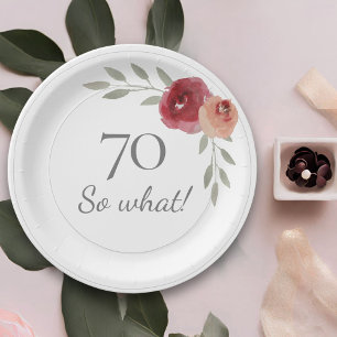 Funny 70 So What Watercolor Floral 70th Birthday Paper Plates