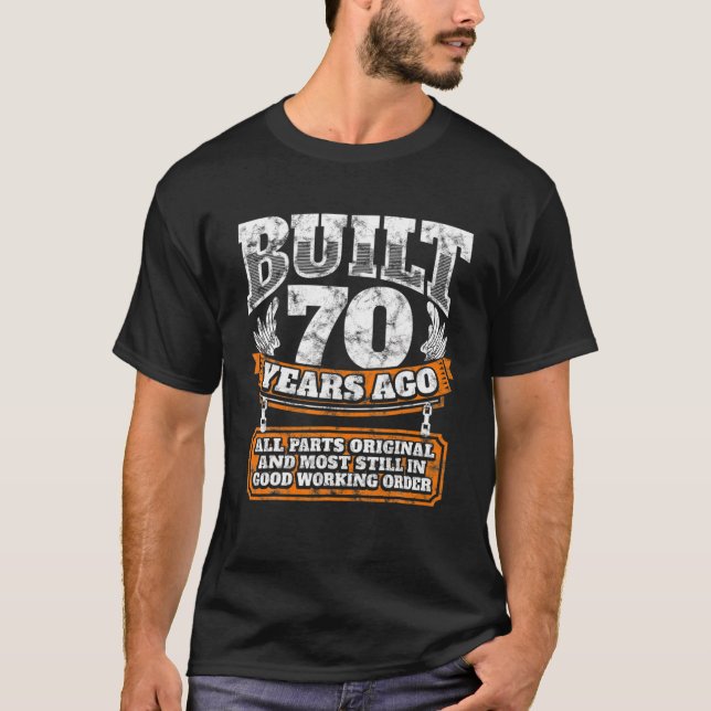 Funny 70Th Birthday B-Day Gift Saying Age 70 Year T-Shirt (Front)