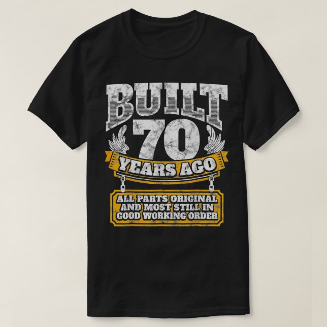 Funny 70th Birthday  BDay Gift Saying Age 70 Year  T-Shirt (Design Front)