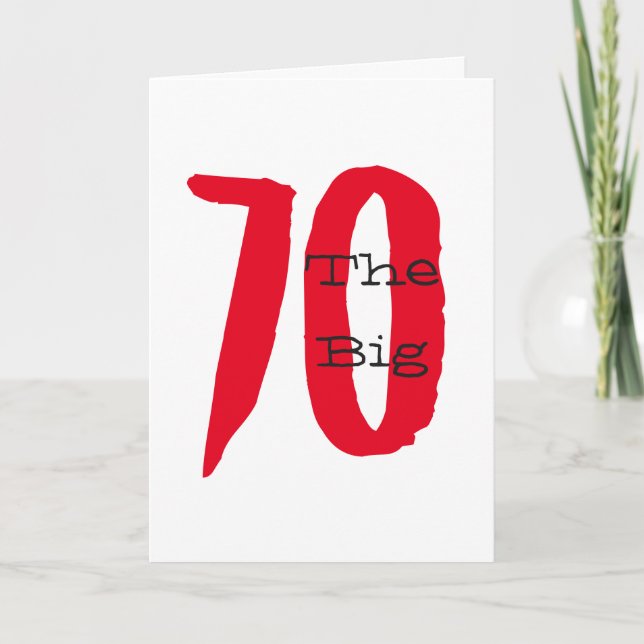 Funny, 70th birthday, big red text on white. card (Front)