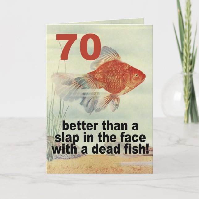 Funny 70th Birthday Card (Front)