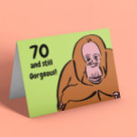 Funny 70th Birthday  Card<br><div class="desc">70 and still gorgeous! 
Or 50,  or 60….in fact any age!  Customisable for you to change the age to whatever you want.</div>
