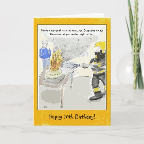 Funny 70th Birthday Card For Men: Candles...