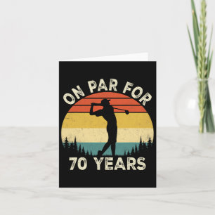 Funny 70th Birthday Golf Golfer 70 Year Old Golf B Card