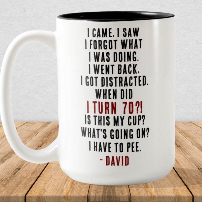 Funny 70th Birthday Hilarious Old Age Joke Custom Two-Tone Coffee Mug (Creator Uploaded)