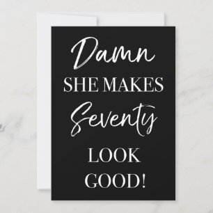 Funny 70th Birthday Party Invitation