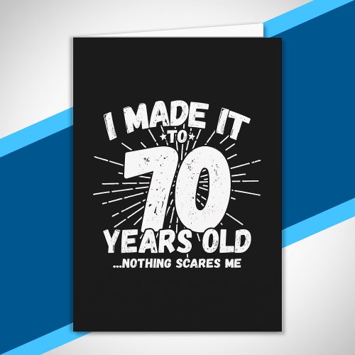 Funny 70th Birthday Quote Sarcastic 70 Year Old Card