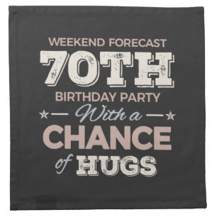Funny 70th birthday sayings cloth napkin