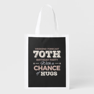 Funny 70th birthday sayings grocery bag