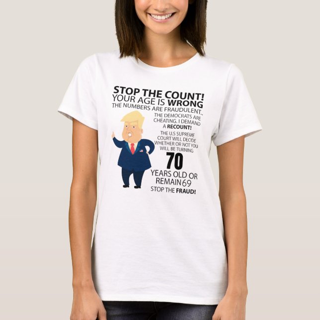 Funny 70th Year Birthday Present Happy Birth year T-Shirt (Front)
