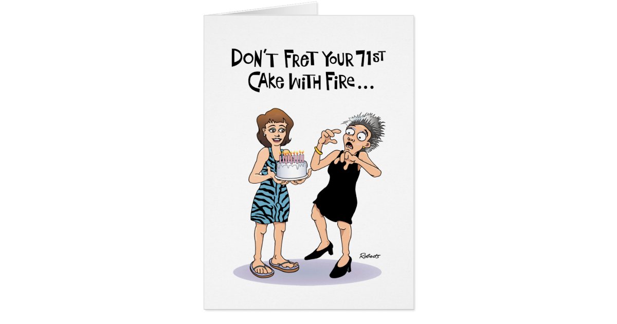 Funny 71st Birthday Card | Zazzle.com