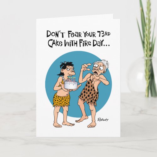 Funny 73rd Birthday Card