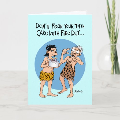 Funny 74th Birthday Card