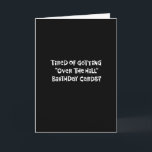 Funny 74th Birthday Greeting Card<br><div class="desc">Funny 74th Birthday Greeting Card with "Over the Hill" Humor for someone turning 74 years old</div>