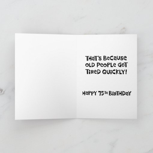 Funny 75th Birthday Card | Zazzle