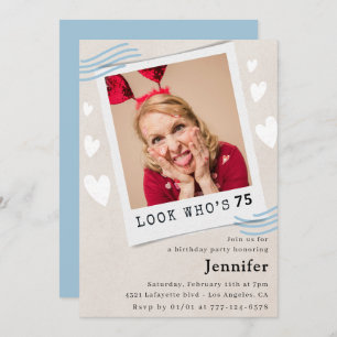 Funny 75th birthday invitations Look who's turning