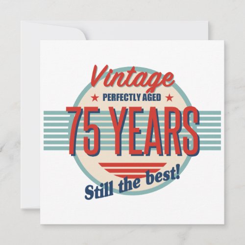 Funny 75th Birthday Old Fashioned Card