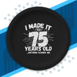 Funny 75th Birthday Quote Sarcastic 75 Year Old Paper Plates<br><div class="desc">This funny 75th birthday design makes a great sarcastic humor joke or novelty gag gift for a 75 year old birthday theme or surprise 75th birthday party! Features "I Made it to 75 Years Old... Nothing Scares Me" funny 75th birthday meme that will get lots of laughs from family, friends,...</div>