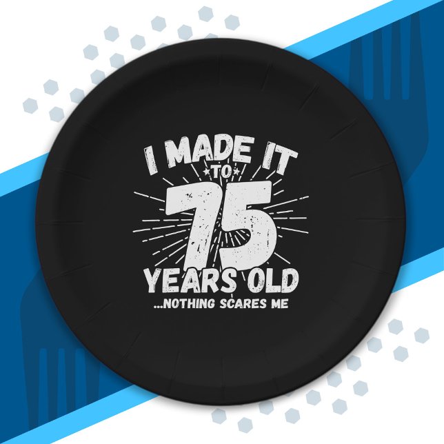 Funny 75th Birthday Quote Sarcastic 75 Year Old Paper Plates (Creator Uploaded)