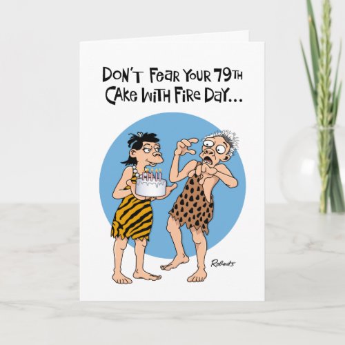 Funny 79th Birthday Card