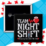 Funny 7:05 Team Night Shift Nurse Appreciation Button<br><div class="desc">This funny nurse meme is a fun novelty nurse design for a hospital ER nurse, graduating student nurse, ICU nurse, RN Registered Nurse, Charge Nurse or other types of nurse that work as a night shift nurse taking care of patients. Features a cute heart w/ nurse hat, ECG graph &...</div>