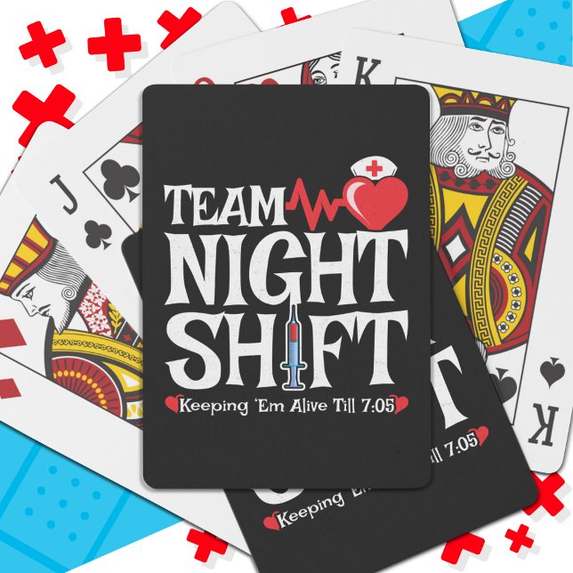 Funny 7:05 Team Night Shift Nurse Appreciation Poker Cards (Creator Uploaded)
