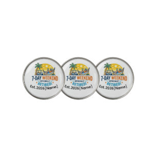 Funny 7-Day Weekend Officially Retired Golf Ball Marker