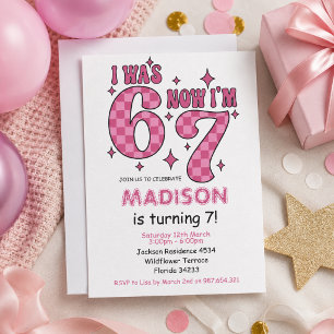 Funny 7th Birthday “I Was 6, Now 7” Party Invitation