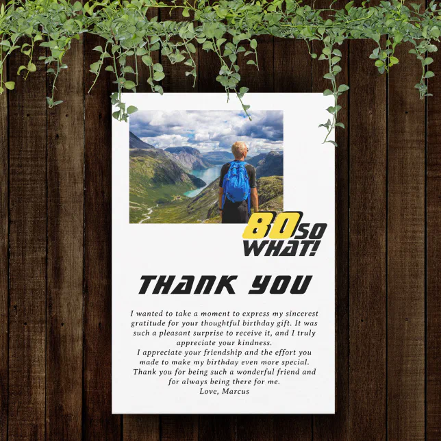 Funny 80 so what Quote Photo 80th Birthday Thank You Card | Zazzle