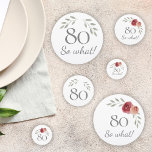 Funny 80 So What Watercolor Floral 80th Birthday Confetti<br><div class="desc">Funny 80 So what! Watercolor Floral 80th Birthday Party Confetti. Modern and elegant floral 80th birthday party confetti with beautiful watercolor roses and twigs. The funny and positive quote 80 So what is great for a person who celebrates 80 years and has a sense of humor. Great 80th birthday party...</div>
