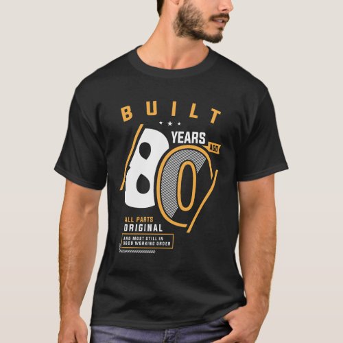 Funny 80th Birthday Age 80 Years Old T_Shirt