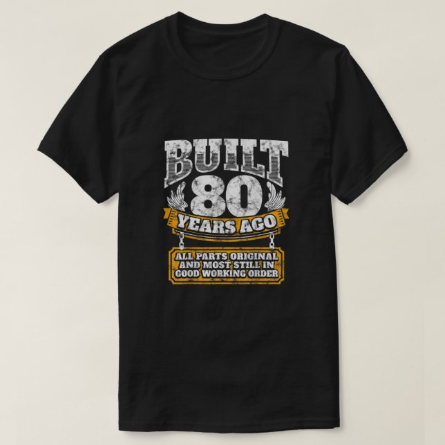 Funny 80th Birthday B Day Gift Saying Age 80 Year  T-Shirt (Design Front)