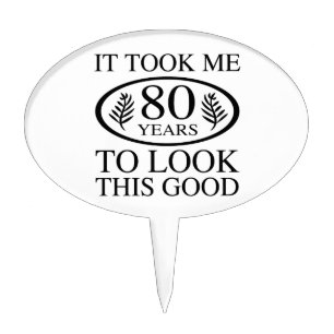 Funny 80th Birthday Cake Topper