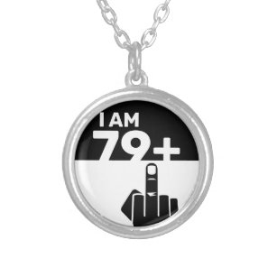 Funny 80th Birthday Gift, 79 Plus one Silver Plated Necklace