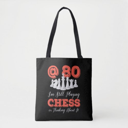 Funny 80th Birthday Gift _ 80 Year Old Chess Queen Tote Bag