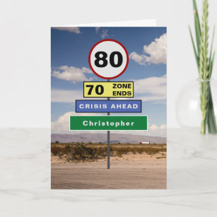 Funny 80th Birthday Humor Road Signs Add Your Name Card